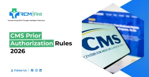 New CMS Prior Authorization Rules 2026: What Practices Need to Know