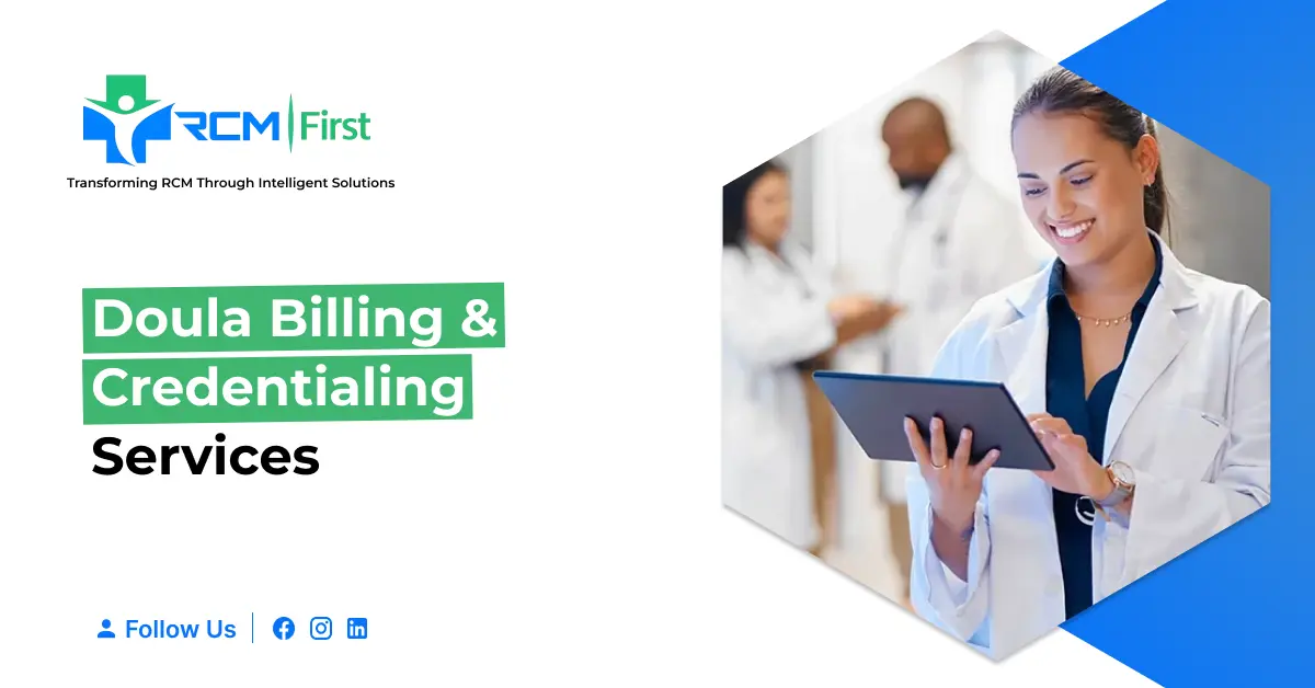 Doula billing and credentialing services for Medicaid and commercial insurance claims