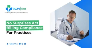 No Surprises Act Billing Compliance: What Every Practice Needs to Know in 2026