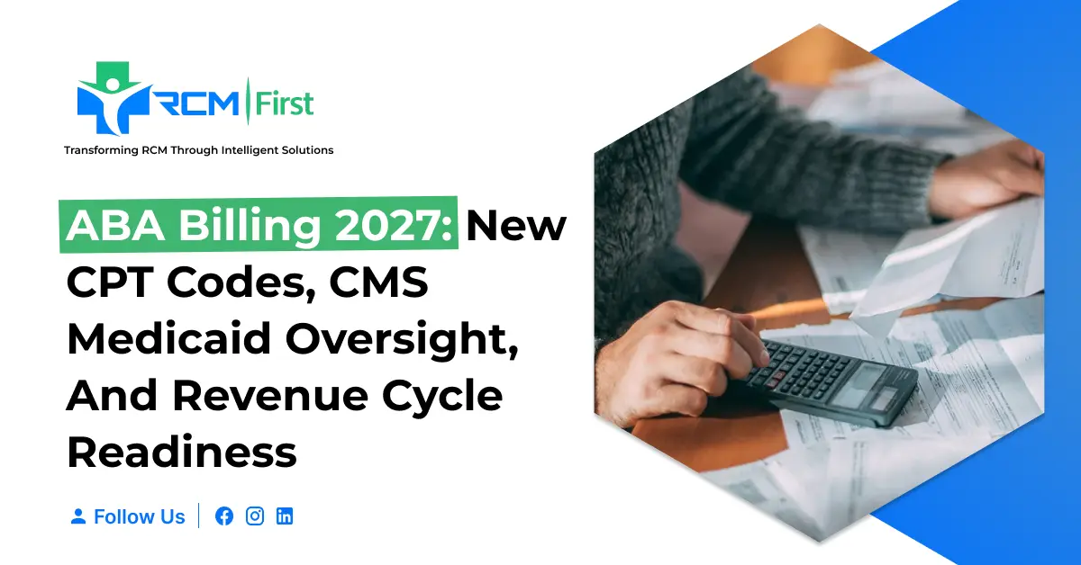ABA billing 2027 new CPT codes and CMS Medicaid oversight guide